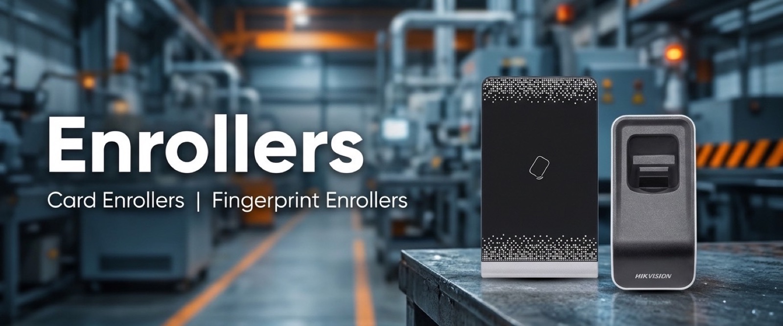 Enrollers